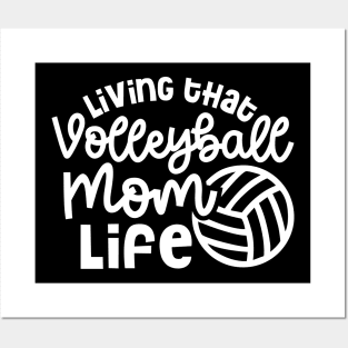 Living That Volleyball Mom Life Cute Funny Posters and Art